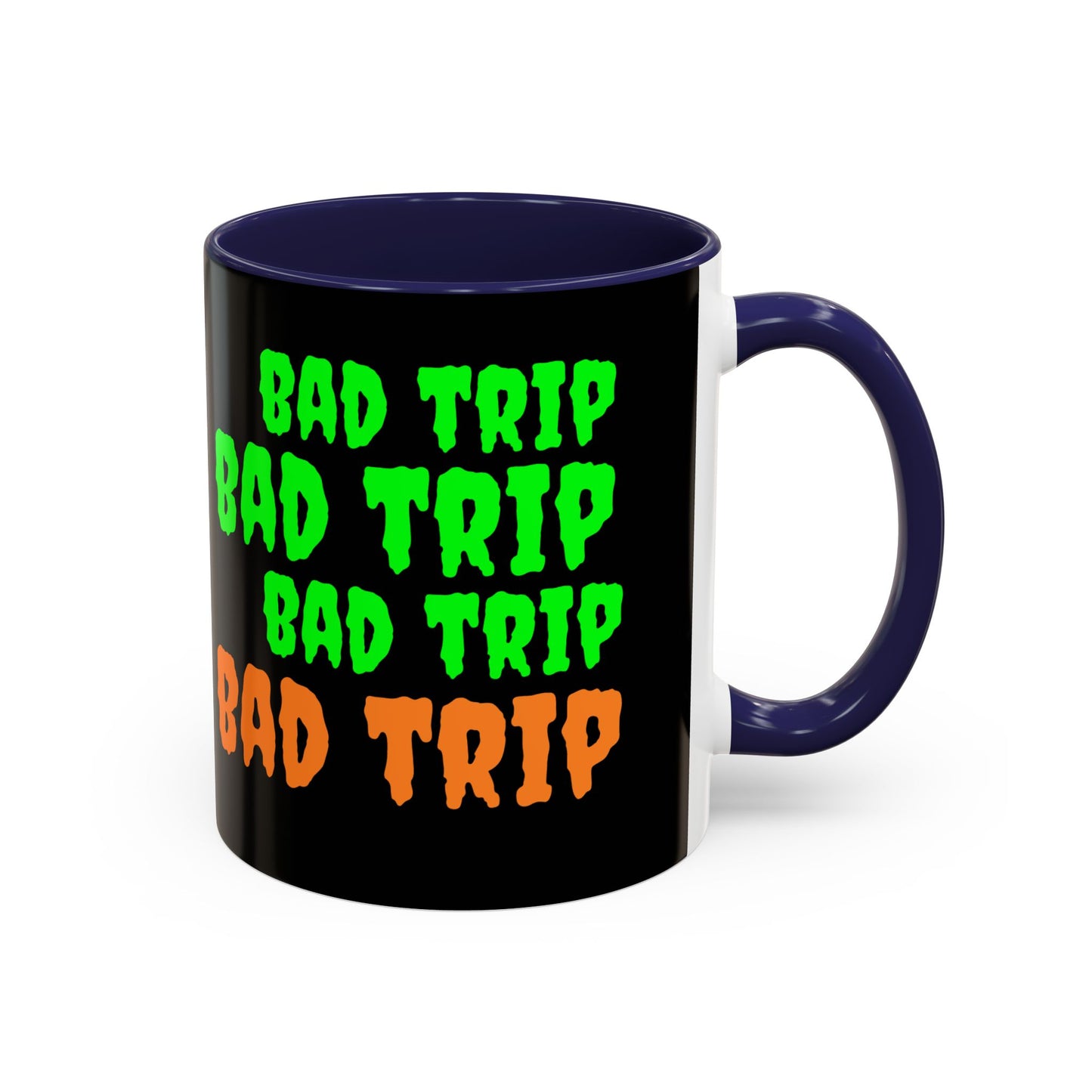 Bad Trip Coffee Mug — Funny McAfee Meme Accent Mug (11/15oz)