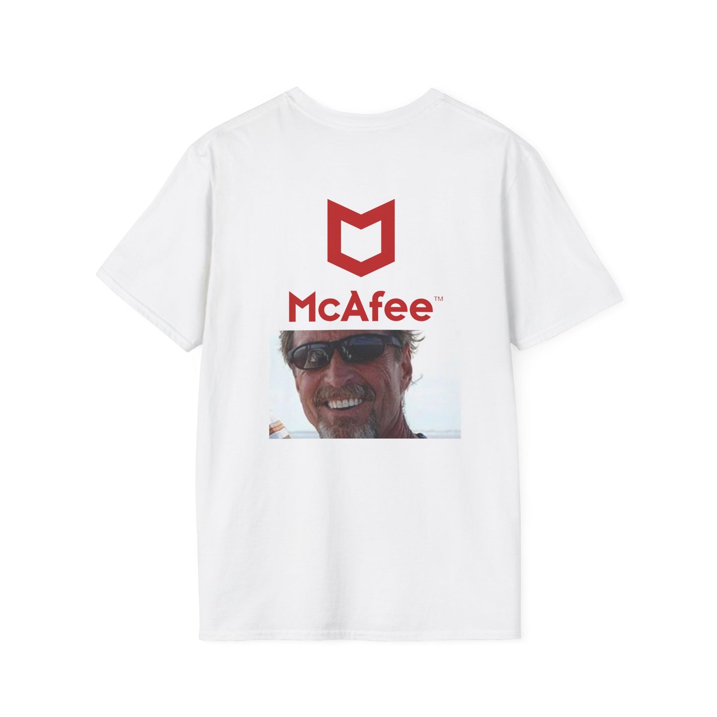 McAfee Meme T-Shirt — "I'm Not Dead, I Just Haven't Had McAfee" Graphic Tee
