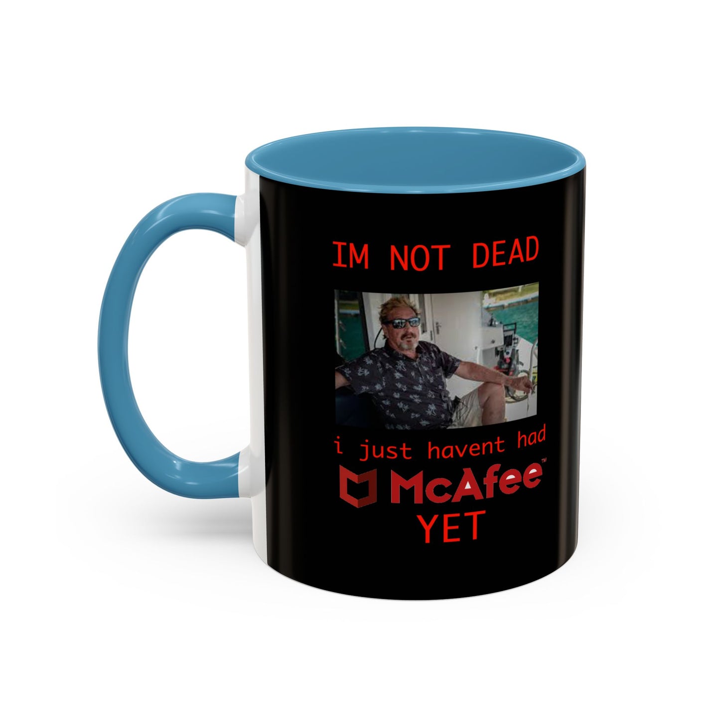 Bad Trip Coffee Mug — Funny McAfee Meme Accent Mug (11/15oz)