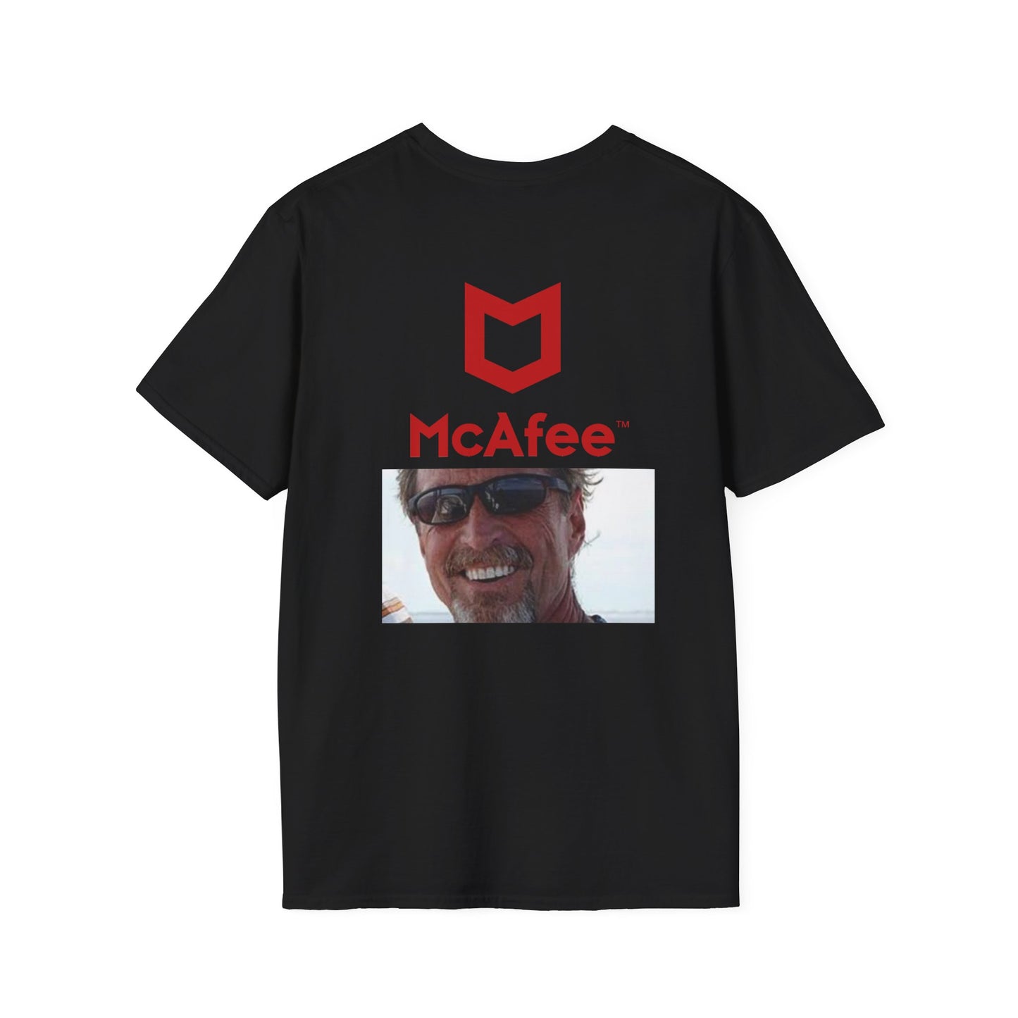 McAfee Meme T-Shirt — "I'm Not Dead, I Just Haven't Had McAfee" Graphic Tee